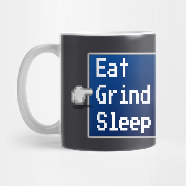 Eat Grind Sleep Selection by Bruce Brotherton